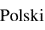 Polish